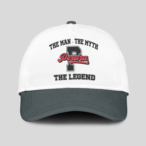 The Man The Myth The Legend Custom Initial Letter And Name Cap PEREIRA 13K1 C38PF