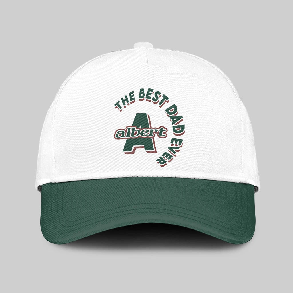 The Best Dad Ever Custom Name Cap ALBERT 13K1 C35PF