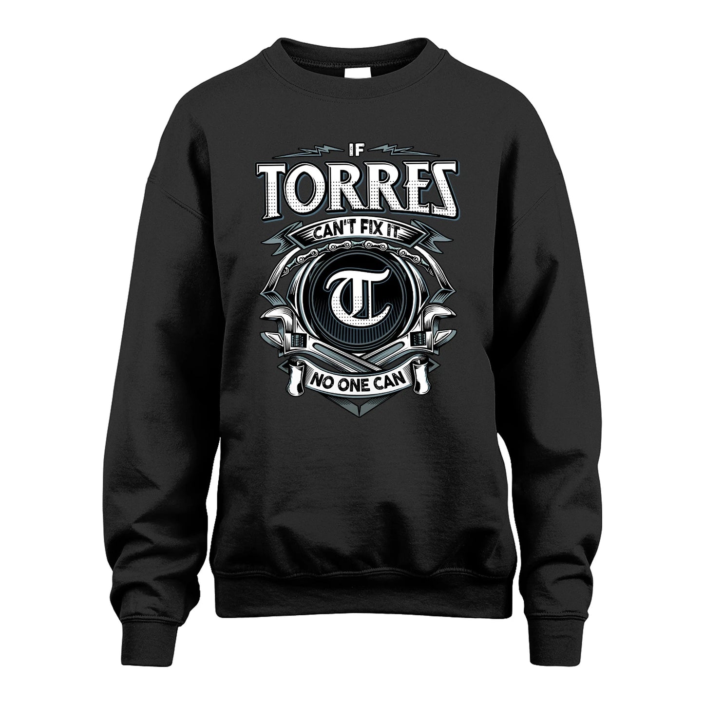 TORRES 13K1-510 Personalized  "Can’t Fix It No One Can"