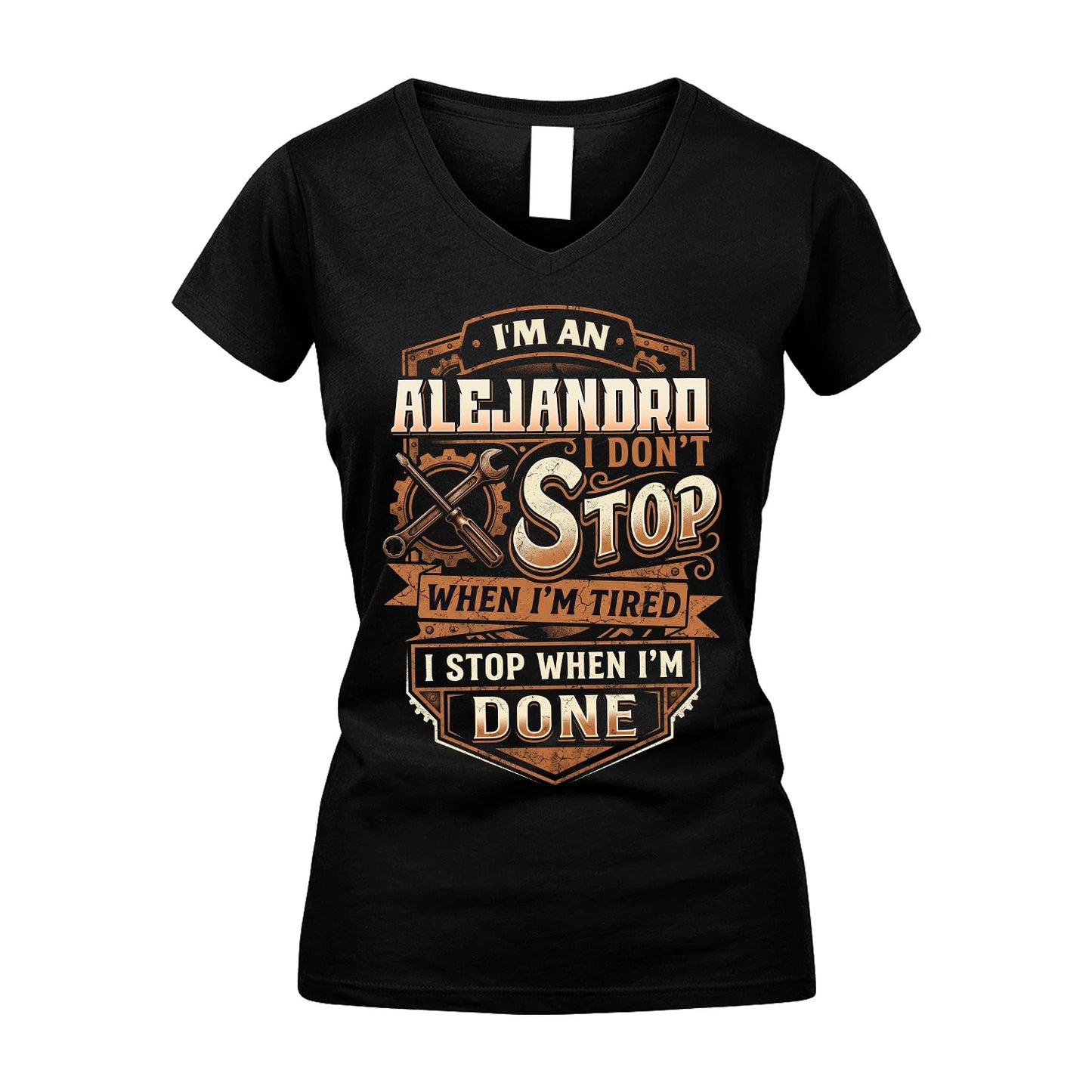 ALEJANDRO 13K1-531 I Don't Stop When I'm Tired I Stop When I'm Done