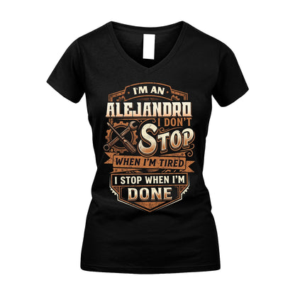 ALEJANDRO 13K1-531 I Don't Stop When I'm Tired I Stop When I'm Done
