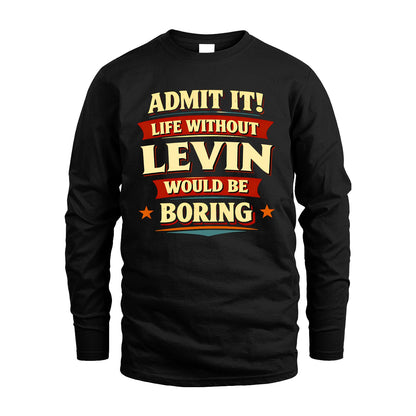 LEVIN 13K8-503 Admit It Life Without...