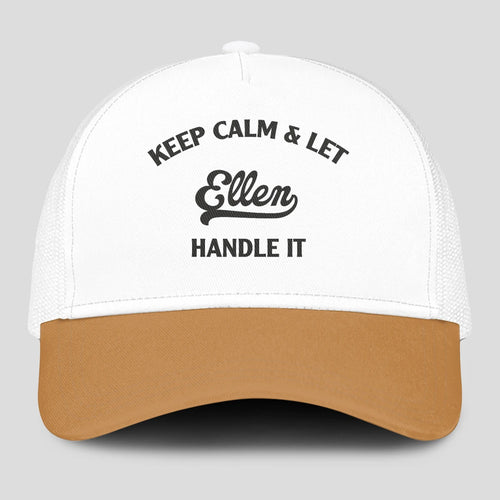 Keep Calm & Let Your Name Handle It Yellow And White Mesh Cap ELLEN 13K1 C205PF