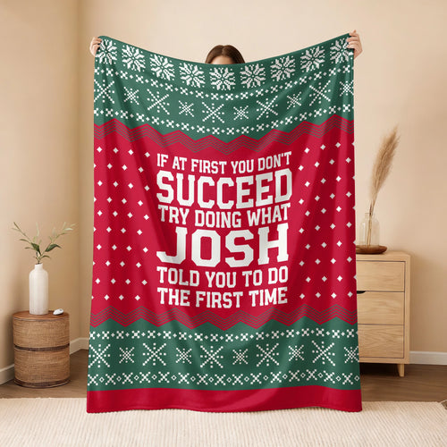 If At First You Don’t Succeed Red Green Christmas Fleece Blanket JOSH 13K1 BK28