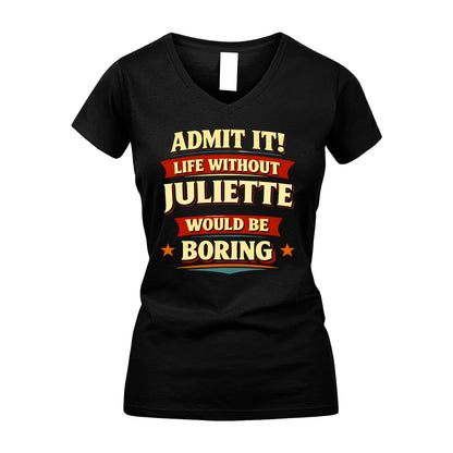 JULIETTE 13K5-503 Admit It Life Without...