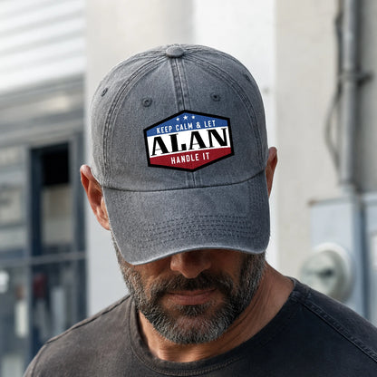 Keep Calm & Let Your Name Handle It Washed Cap ALAN 13K1 C87PF