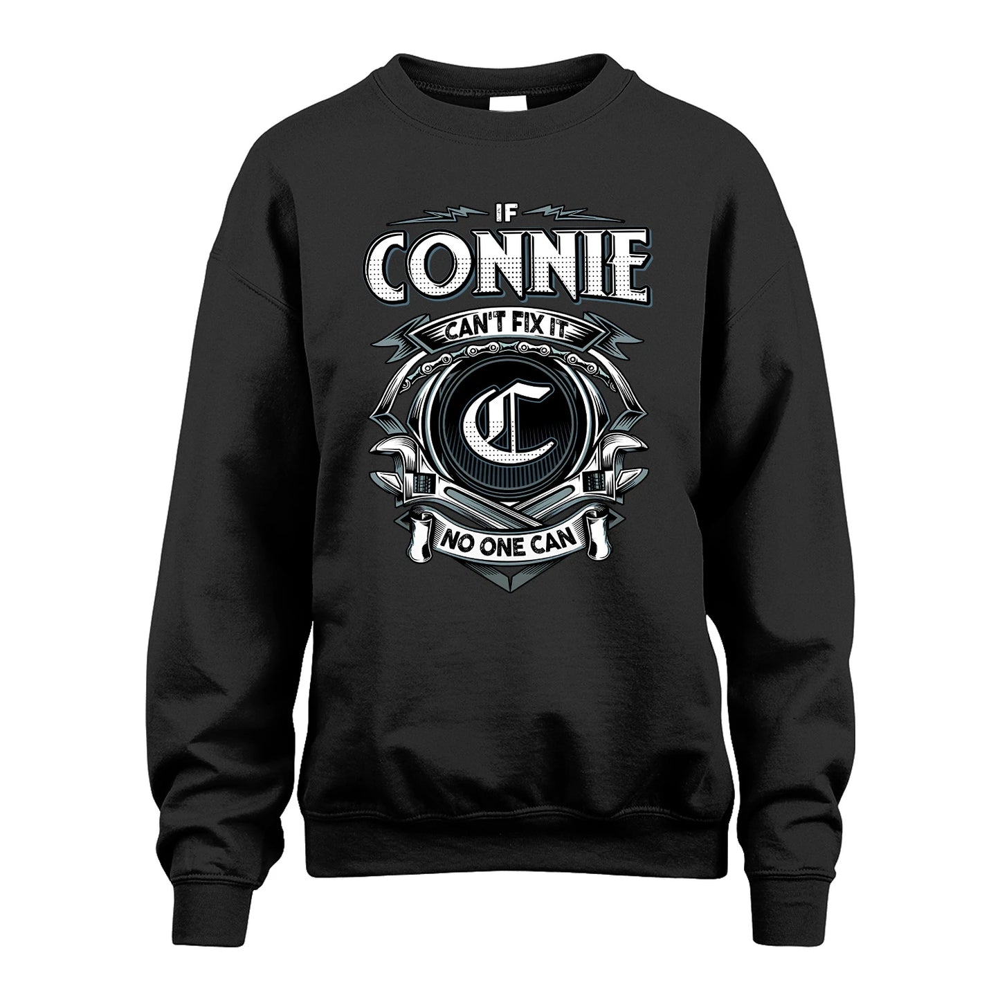 CONNIE 13K1-510 Personalized  "Can’t Fix It No One Can"