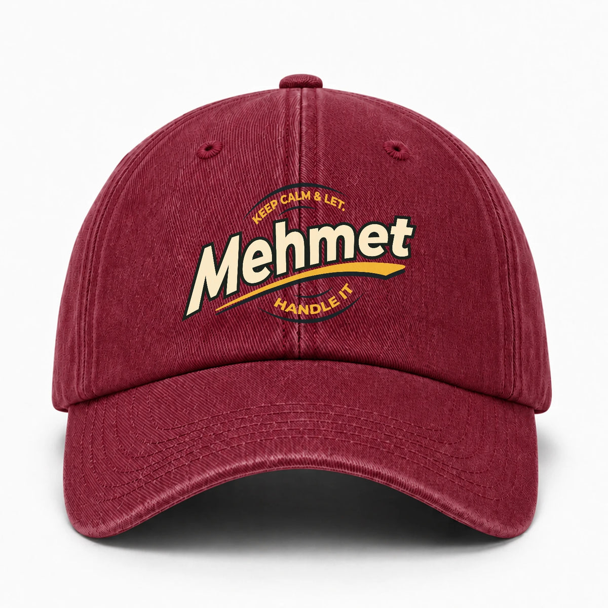 Keep Calm & Let Your Name Handle It Burgundy Washed Cap MEHMET 13K1 C105PF