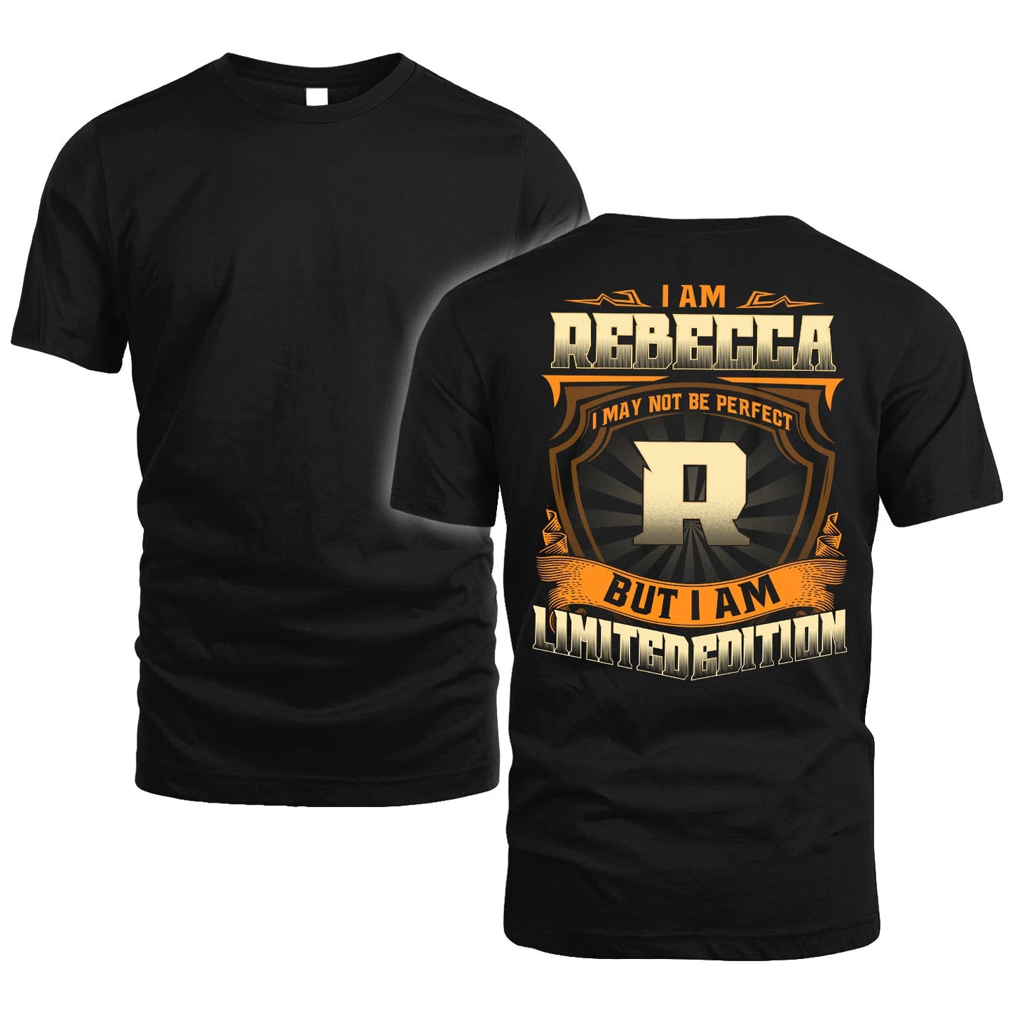 REBECCA 13K1-516 Personalized "I May Not Be Perfect ..."