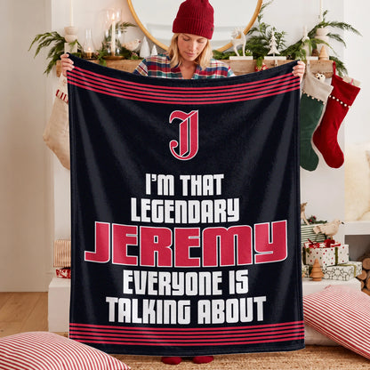 I'm That Legendary Name Dark Red Fleece Blanket JEREMY 13K1 BK48