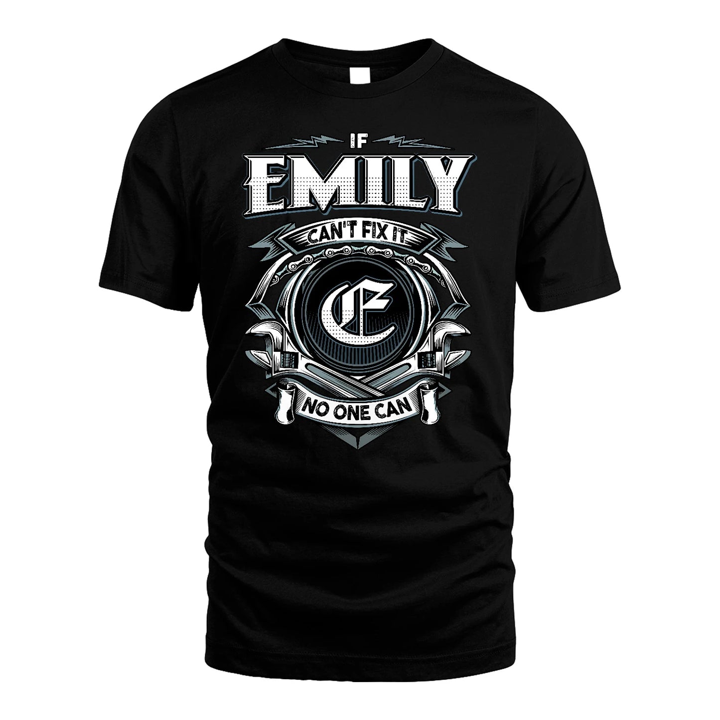 EMILY 13K1-510 Personalized  "Can’t Fix It No One Can"