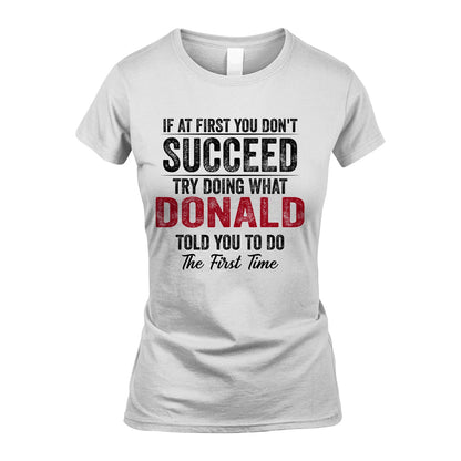 DONALD 13K1-357 If At First You Don't Succeed...