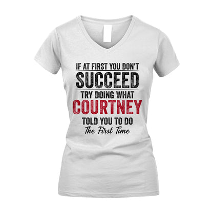COURTNEY 13K1-357 If At First You Don't Succeed...