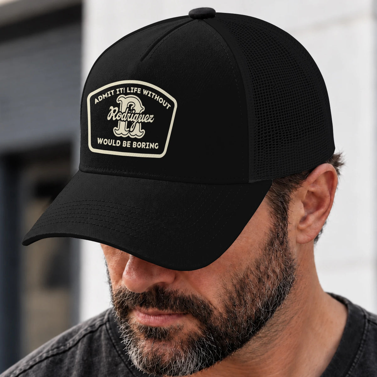 Admit It Life Without Your Name Would Be Boring Black Mesh Cap RODRIGUEZ 13K1 C214PF