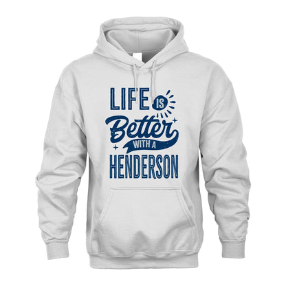 HENDERSON 13K1-116 Personalized Name Quote T-Shirt Life Is Better With Unisex Gift