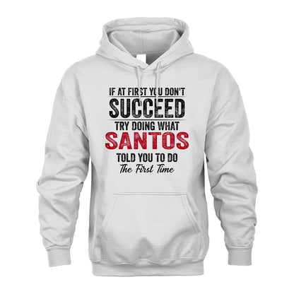 SANTOS 13K1-357 If At First You Don't Succeed...