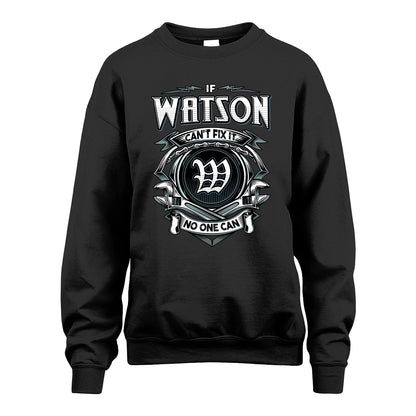 WATSON 13K1-510 Personalized  "Can’t Fix It No One Can"