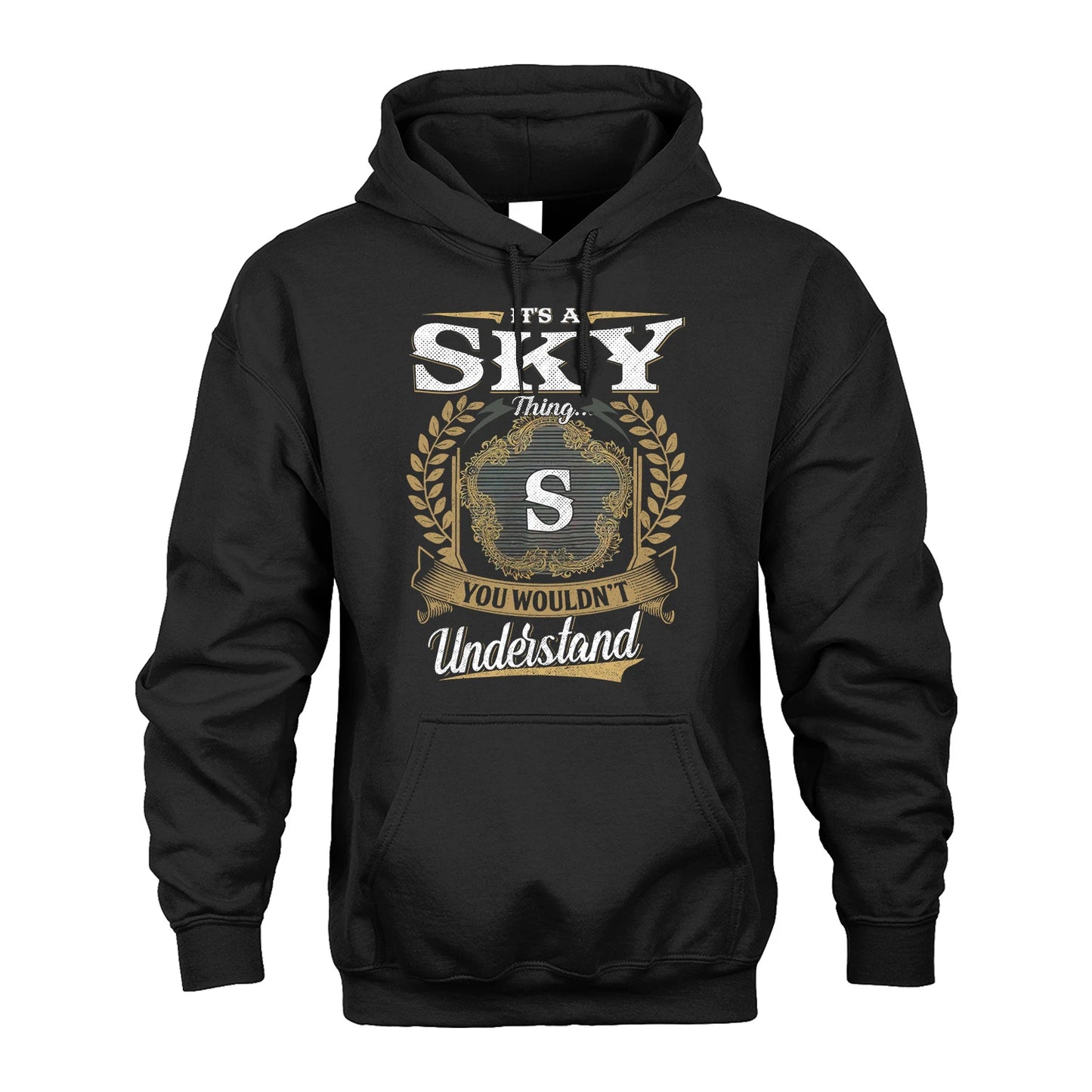 SKY 13K1-1–Personalized Name Quote Apparel “It’s an NAME Thing You Wouldn’t Understand”
