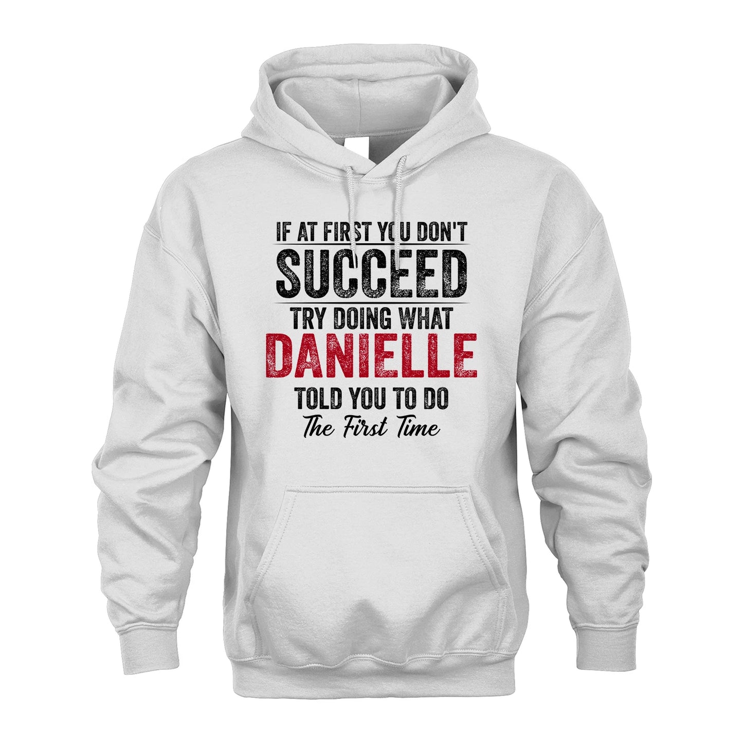 DANIELLE 13K1-357 If At First You Don't Succeed...