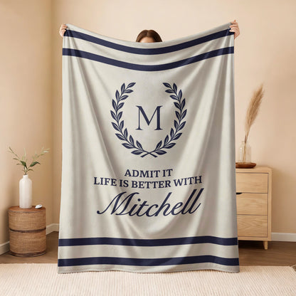 Admit It Life Is Better With Your Name Vintage Fleece Blanket MITCHELL 13K1 BK40