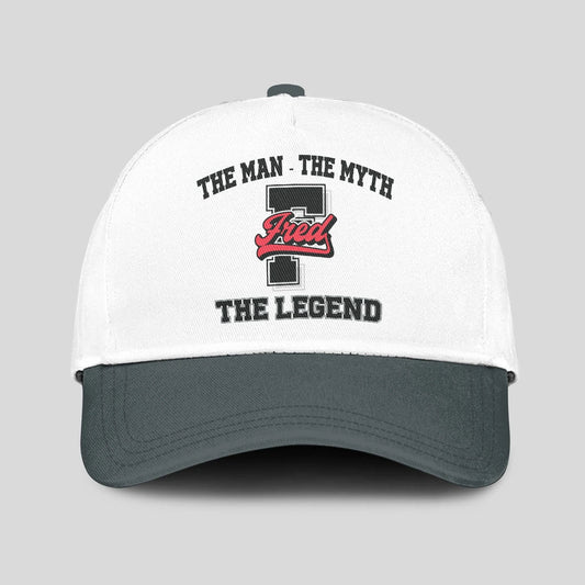 The Man The Myth The Legend Custom Initial Letter And Name Cap FRED 13K1 C38PF