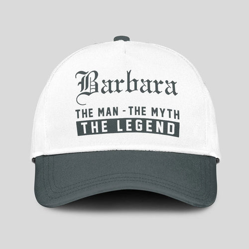 The Man The Myth The Legend Luxury Cap BARBARA 13K1 C39PF