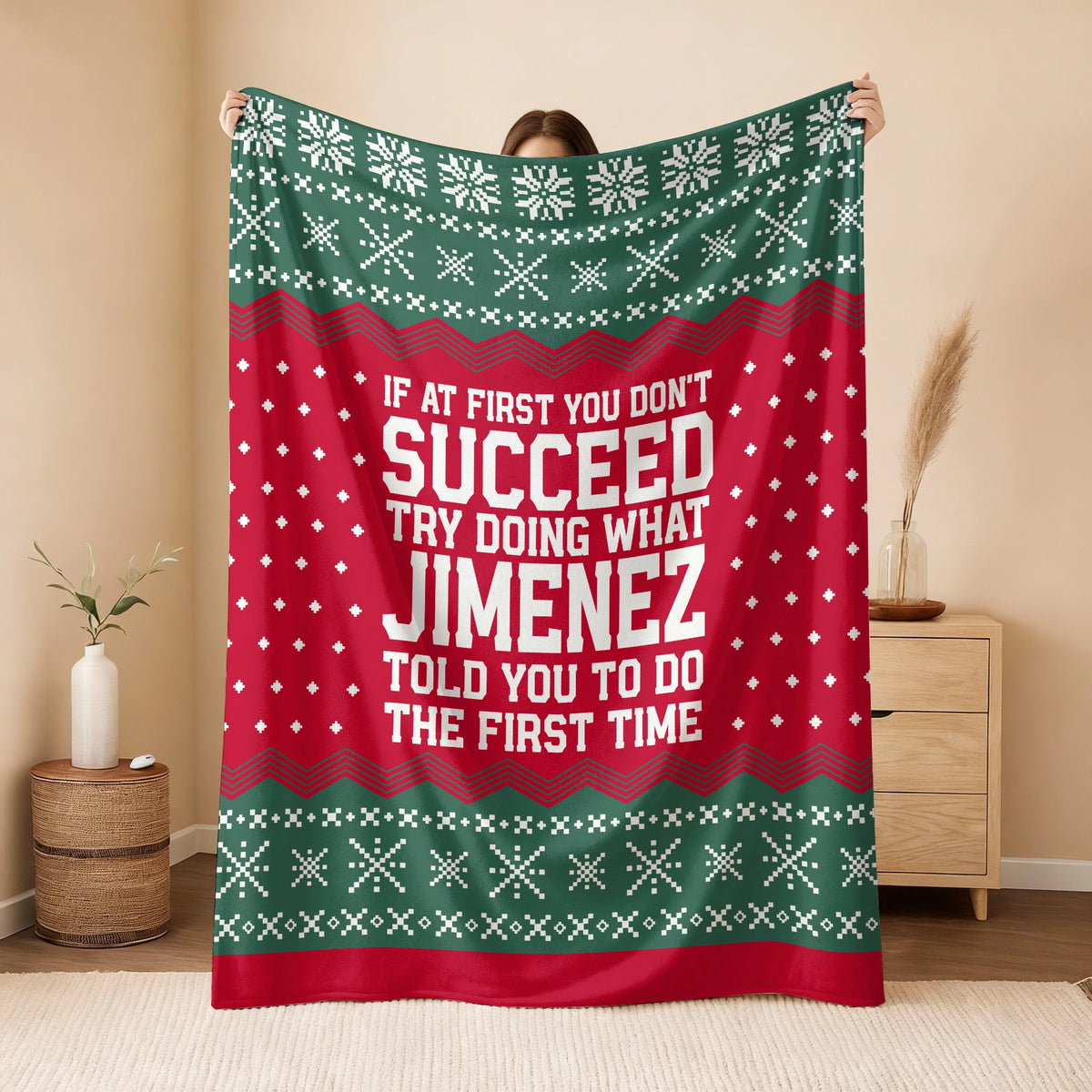 If At First You Don’t Succeed Red Green Christmas Fleece Blanket JIMENEZ 13K1 BK28