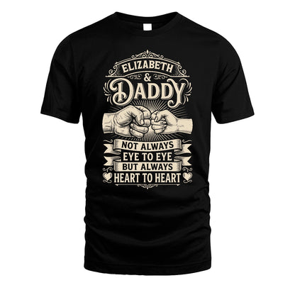 ELIZABETH 13K1-543 Daddy Not Always Eye to Eye But Always Heart to Heart