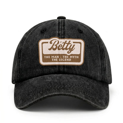 The Man - The Myth - The Legend BETTY 13K C29PF