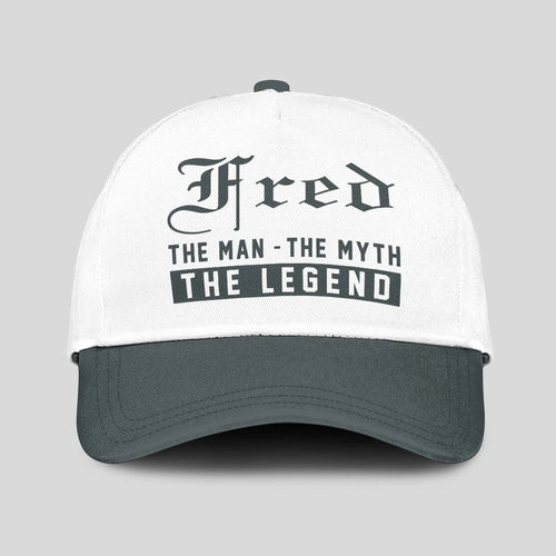 The Man The Myth The Legend Luxury Cap FRED 13K1 C39PF