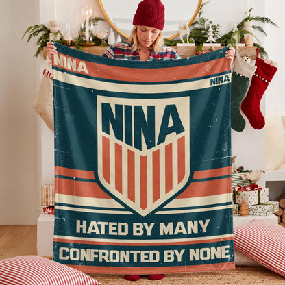Hated By Many Confronted By None Retro Fleece Blanket NINA 13K1 BK58
