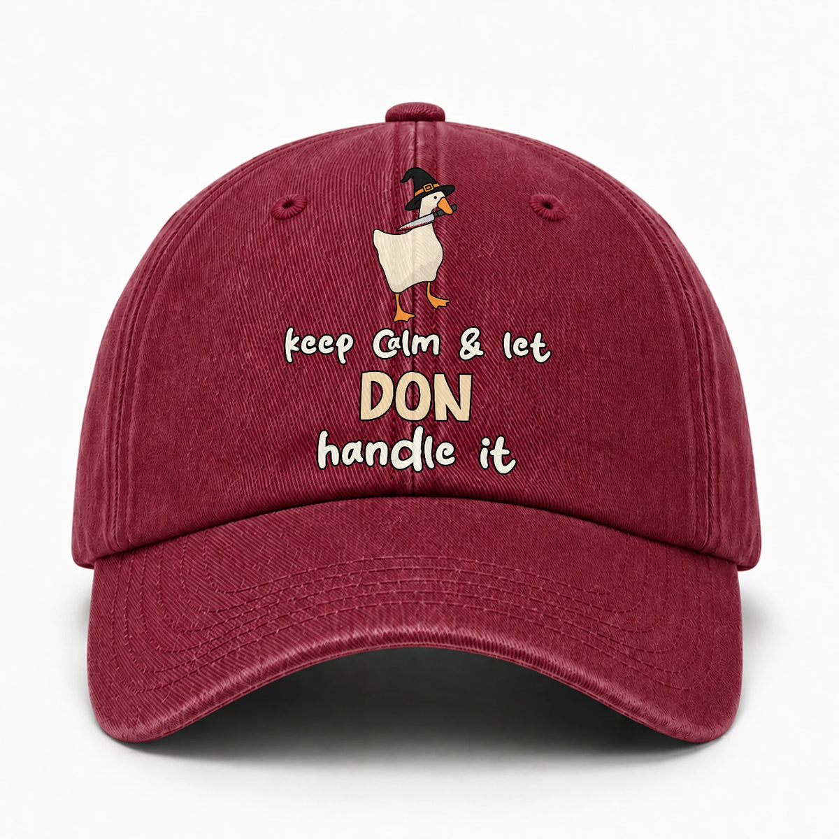 Keep Calm & Let Your Name Handle It Funny Witch Goose Washed Cap DON 13K1 C128PF