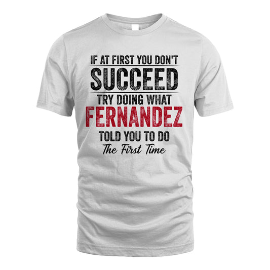 FERNANDEZ 13K1-357 If At First You Don't Succeed...