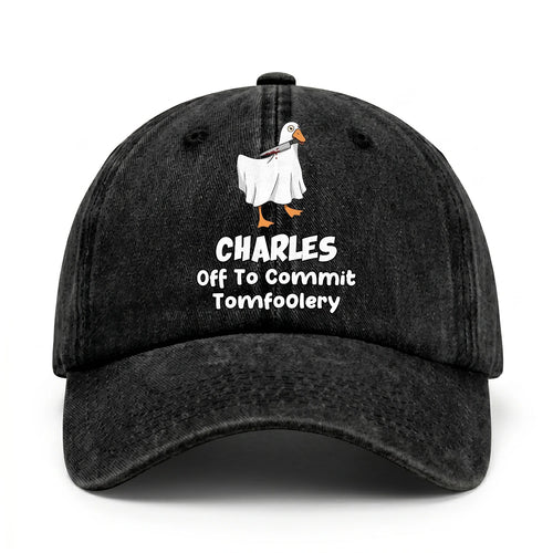 Off To Commit Tomfoolery Funny Goose Washed Cap CHARLES 13K1 C131PF