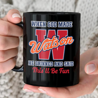 When God Made Your Name Personalized Baseball Mug WATSON 13K1 MG07