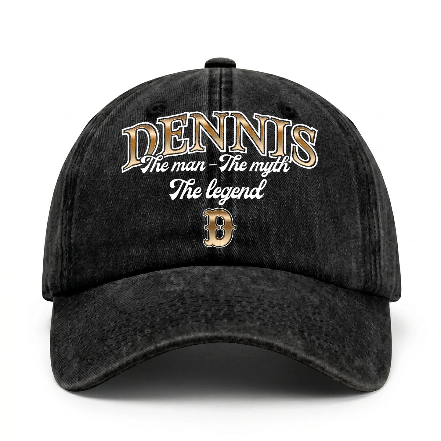The Man - The Myth - The Legend DENNIS 13K C21PF