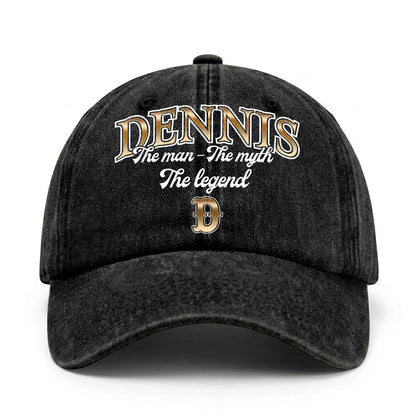 The Man - The Myth - The Legend DENNIS 13K C21PF