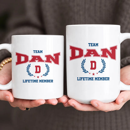 Team Your Name Lifetime Member Sporty Mug DAN 13K1 MG09