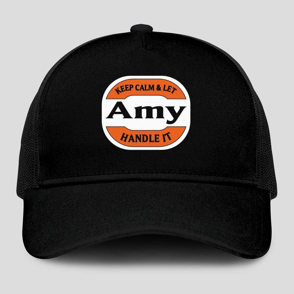 Keep Calm & Let Your Name Handle It Black Mesh Cap AMY 13K1 C199PF