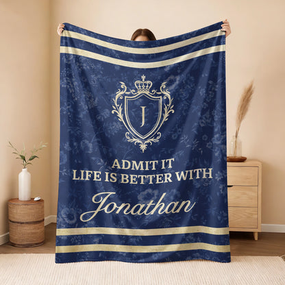 Admit It Life Is Better With Your Name Floral Blue Fleece Blanket JONATHAN 13K1 BK36