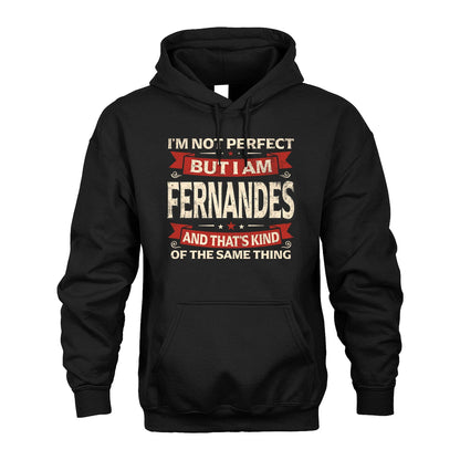 FERNANDES 13K1-566 I'm Not Perfect But I Am...