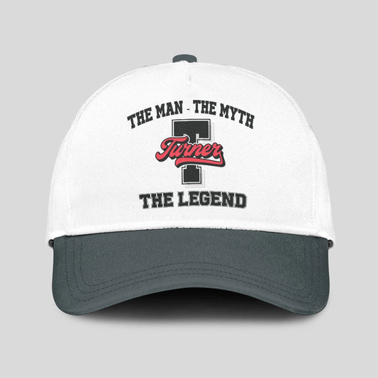 The Man The Myth The Legend Custom Initial Letter And Name Cap TURNER 13K1 C38PF
