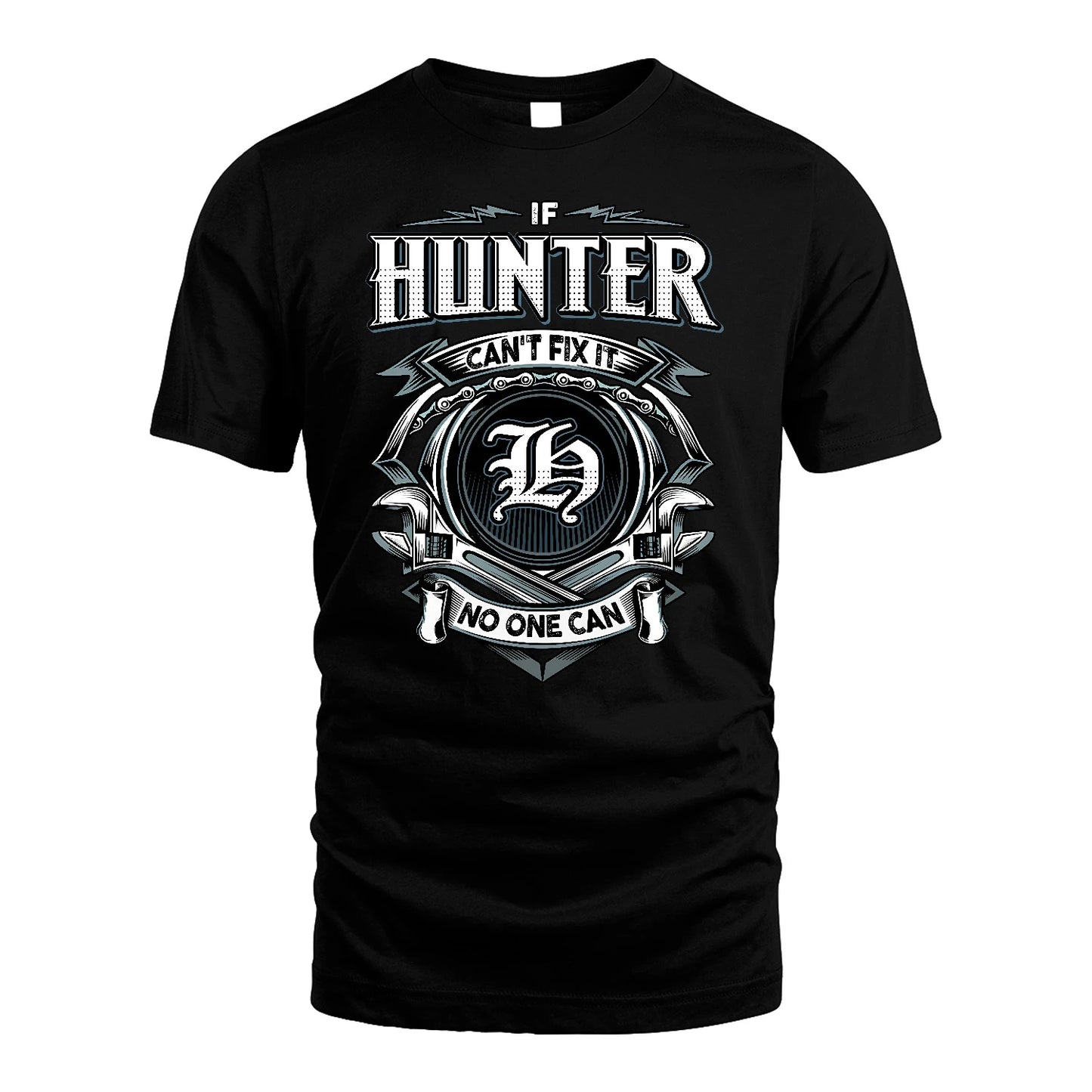 HUNTER 13K1-510 Personalized  "Can’t Fix It No One Can"