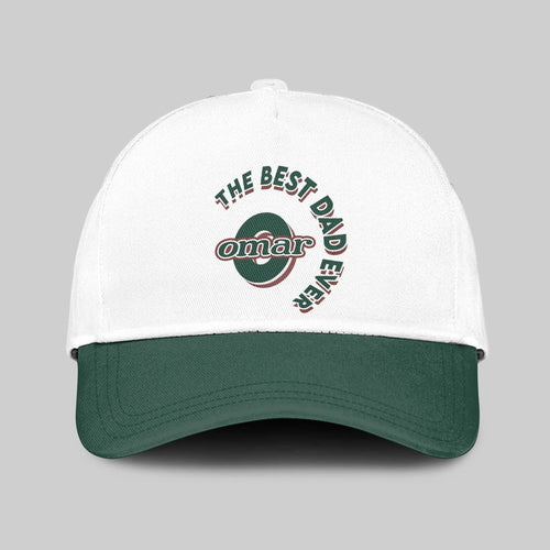 The Best Dad Ever Custom Name Cap OMAR 13K1 C35PF