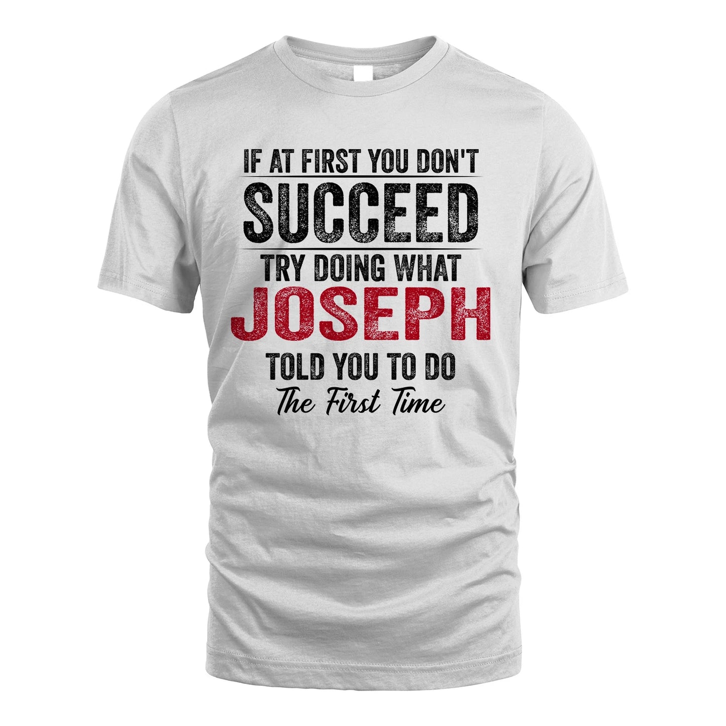 JOSEPH 13K1-357 If At First You Don't Succeed...