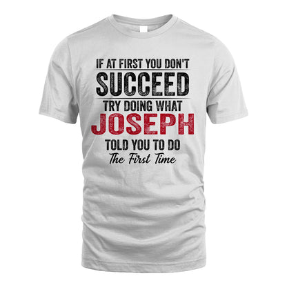 JOSEPH 13K1-357 If At First You Don't Succeed...