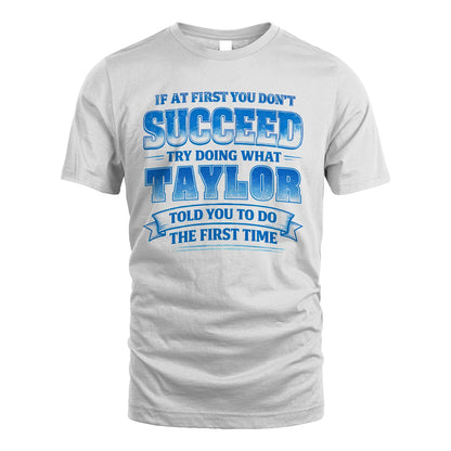TAYLOR 13K1-502 If At First You Don't Succeed...