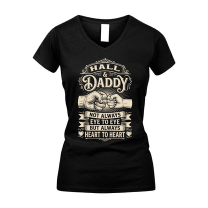 HALL 13K1-543 Daddy Not Always Eye to Eye But Always Heart to Heart