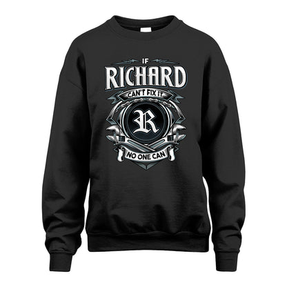 RICHARD 13K1-510 Personalized  "Can’t Fix It No One Can"