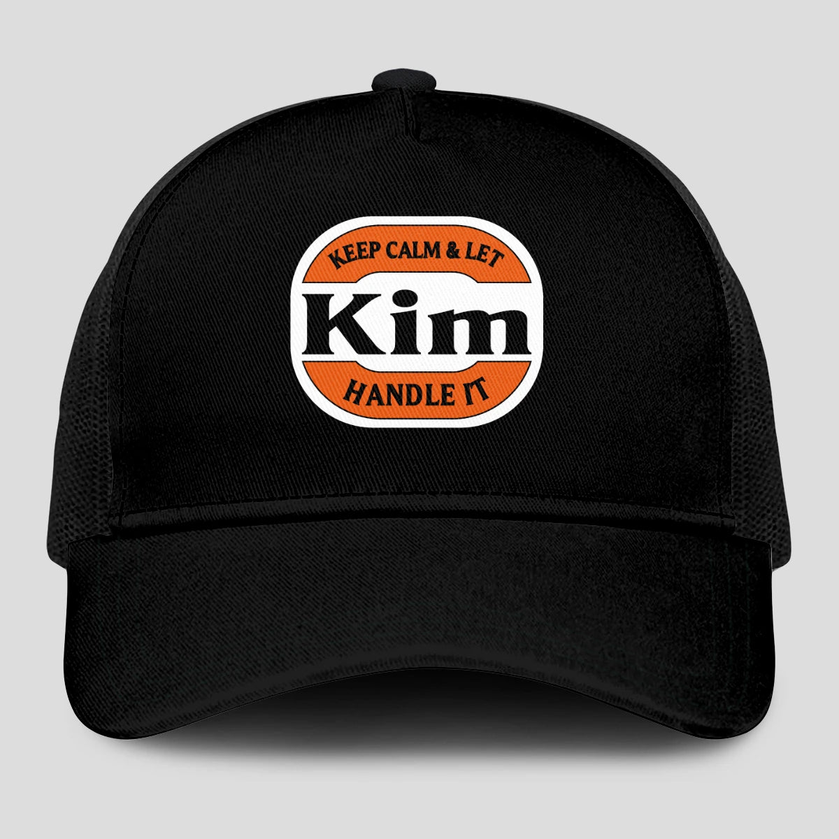 Keep Calm & Let Your Name Handle It Black Mesh Cap KIM 13K1 C199PF